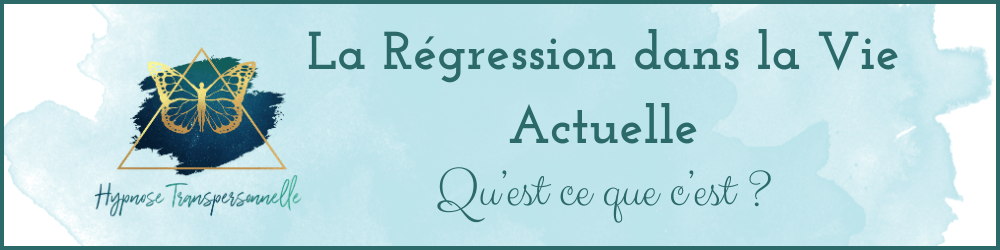 You are currently viewing La Régression dans la Vie Actuelle