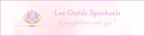 Les Outils Spirituels