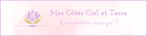 Mes Côtés Ciel et Terre
