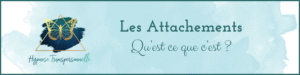 Les Attachements